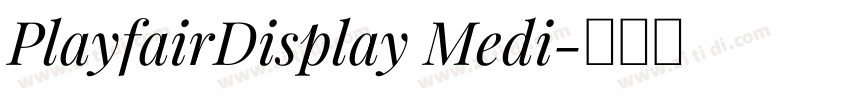 PlayfairDisplay Medi字体转换